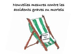 Les clés du social : Nouvelles mesures pour lutter contre les accidents graves ou mortels