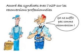 Les clés du social : Reconversion professionnelle : retour sur l'accord des syndicats avec l'U2P